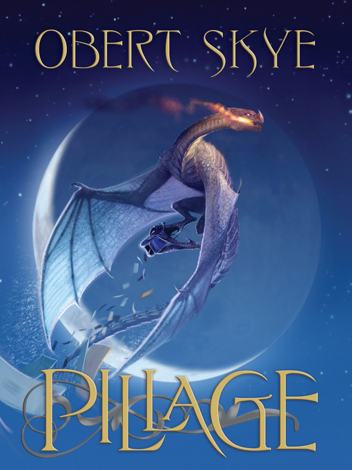 Title details for Pillage by Obert Skye - Available